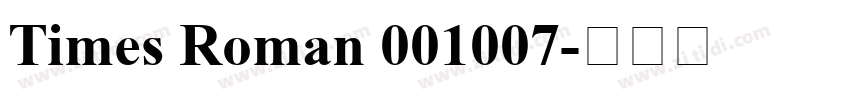 Times Roman 001007字体转换